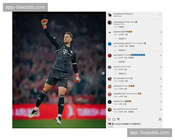 纪录诞生:诺伊尔完成欧冠第58场零封,超越卡西利亚斯独居历史第一 纪录诞生:诺伊尔完成欧冠第58场零封,超越卡西利亚斯独居历史第一